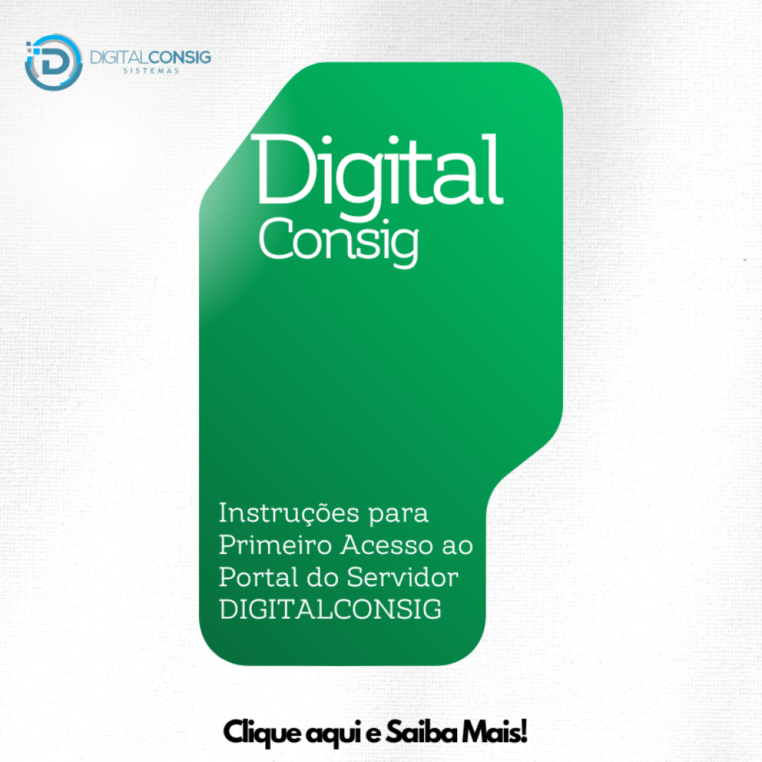 Instruções Para O Primeiro Acesso Ao Portal do Servidor Digitalconsig